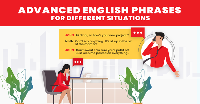 ADVANCED ENGLISH PHRASES FOR DAILY DIFFERENT SITUATIONS